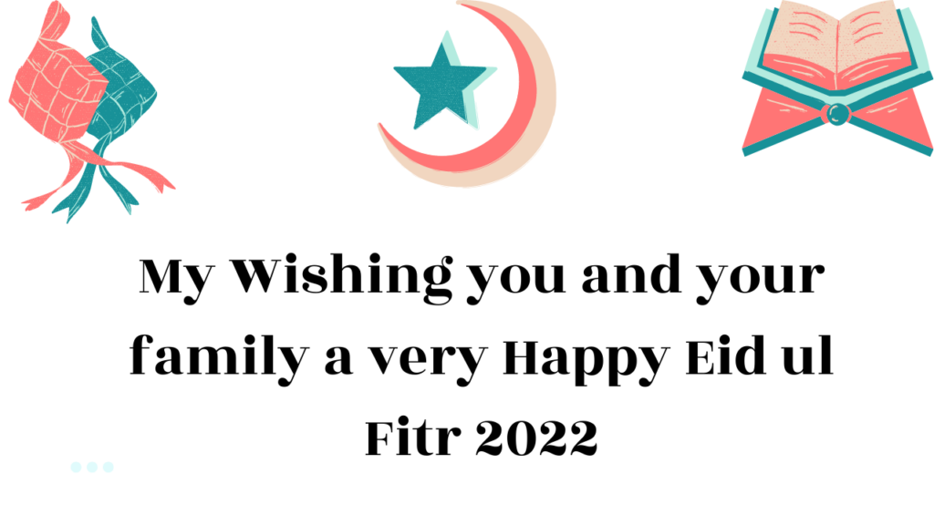 Eid Ul Fitr 2022 Best Wishes Quotes Shayari Slogan SMS Status In Hindi Image & Photo